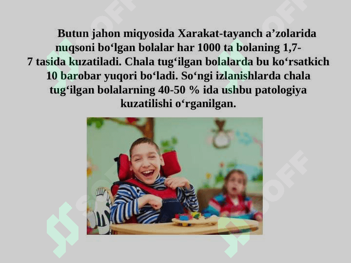 Xarakat-tayanch a’zolarida nuqsoni bo‘lgan bolalar 2