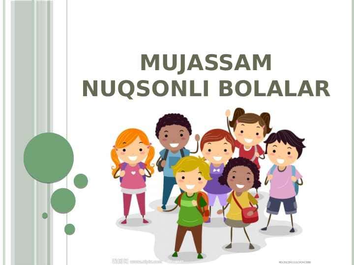 Mujassam nuqsonli bolalar