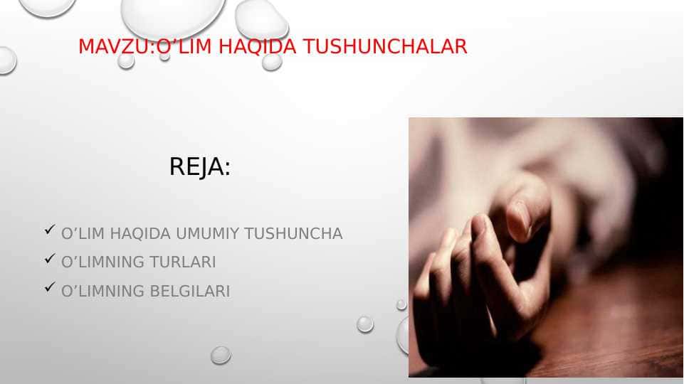 MAVZU:O'LIM HAOIDA TUSHUNCHALAR 1