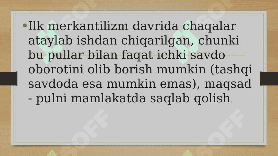 Ilk merkantilizm ta'limoti va uning namoyondalari 2