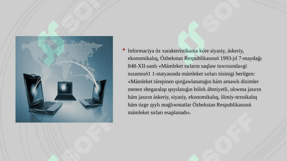 Informaciya qàwipsizligin tàmiynlewdiń zamanagóy usıl hàm quralları 8