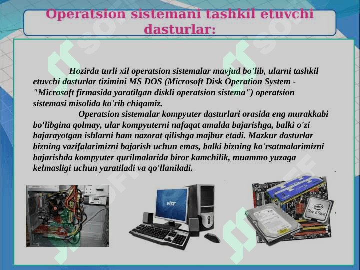 OPERATSION TIZIMLAR VA KOMPYUTER TURLARI 5