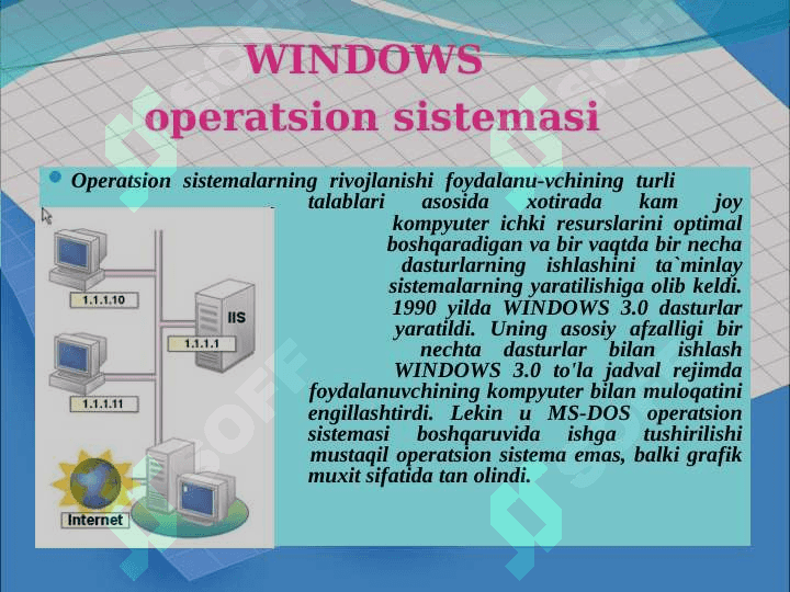 OPERATSION TIZIMLAR VA KOMPYUTER TURLARI 7