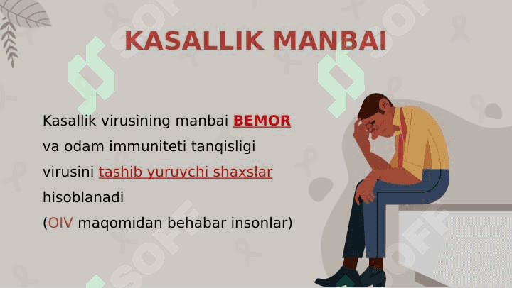 OIV INFEKSIYASI VA UNI YUQTIRMASLIKNI OLDINI OLISH 5