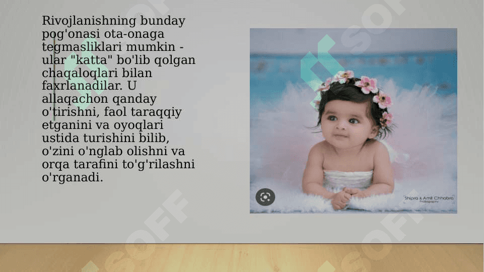 Me’yorida rivojlanayotgan bolalarning ilk yoshida psixik va jismoniy rivojlanish qonuniyatlari. 4