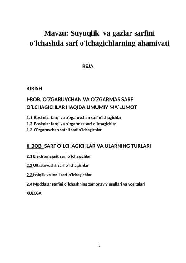 Suyuqlik va gazlar sarfini o'lchashda sarf o'lchagichlarning ahamiyati