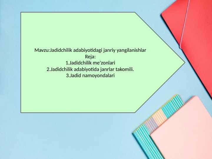 Jadidchilik adabiyotidagi janriy yangilanishlar 1
