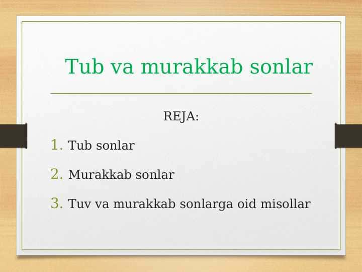 Tub va murakkab sonlar 1