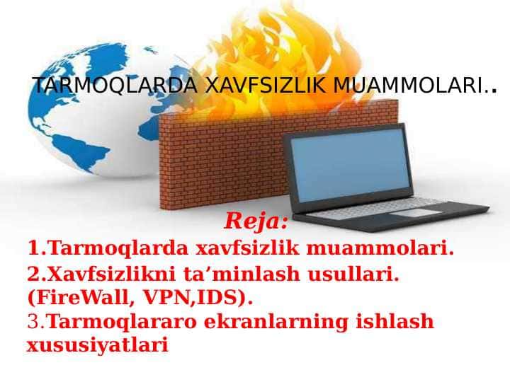 TARMOQLARDA XAVFSIZLIK MUAMMOLARI..