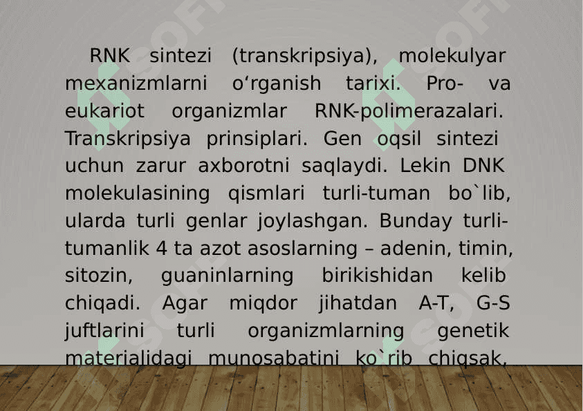 4-Mavzu: Transkripsiya, translyasiya va oqsil sintezi. 2