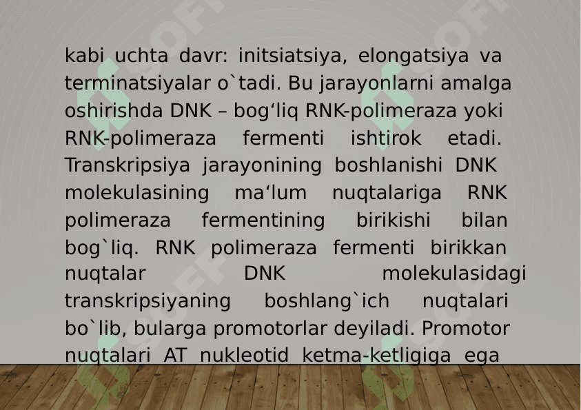 4-Mavzu: Transkripsiya, translyasiya va oqsil sintezi. 5