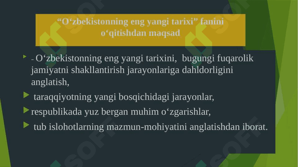 O‘zbekistonning eng yangi tarixi fanining predmeti maqsadi va vazifalari, nazariy-metodologik tamoyillari 8