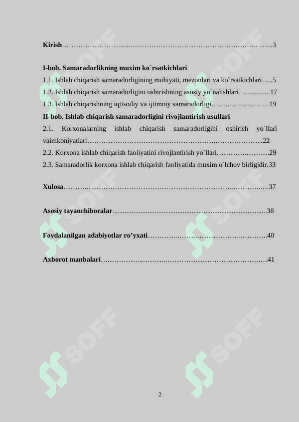 Ishlab chiqarish samaradorligi - korxona faoliyatining  asosiy ko’rsatkichi sifatida 2