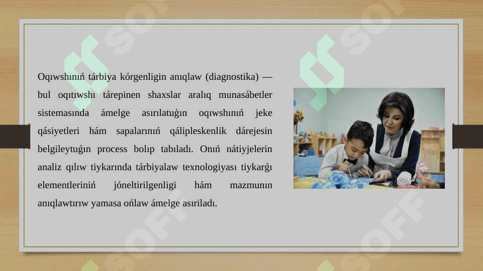 Tárbiya kόrgenlikti anıqlaw 2