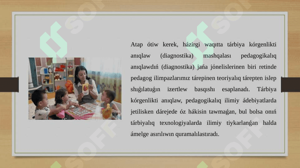Tárbiya kόrgenlikti anıqlaw 3