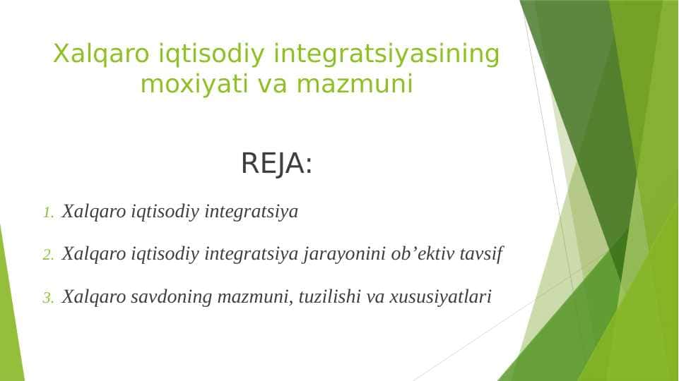 Xalqaro iqtisodiy integratsiyasining moxiyati va mazmuni