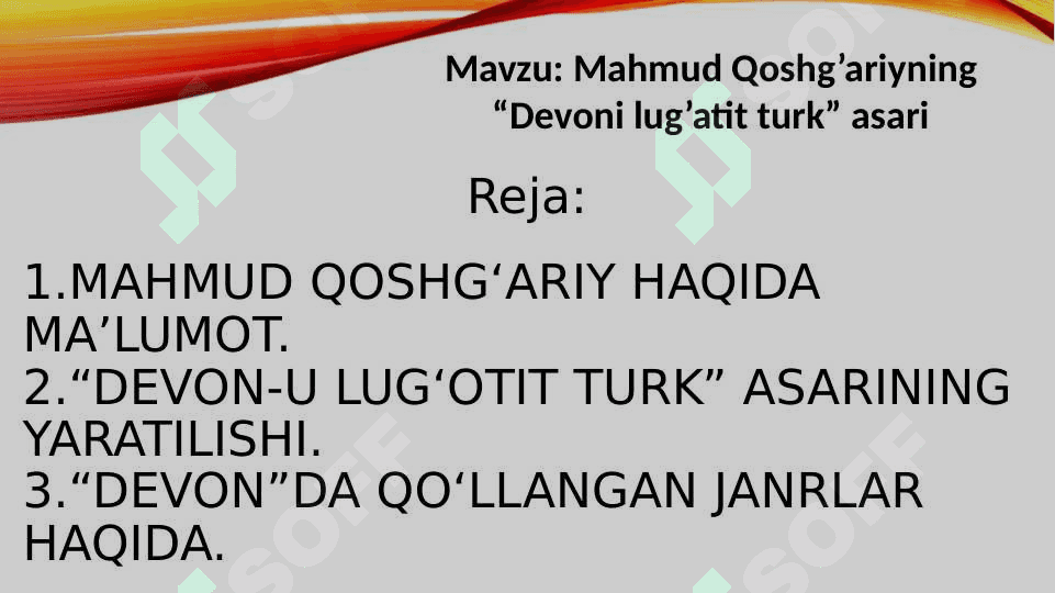 Mahmud Qoshg’ariyning “Devoni lug’atit turk” asari 2