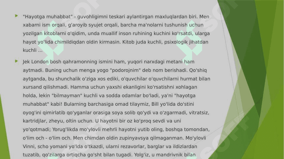 Jek London “Hayotga muhabbat” va Anton Chexov “Xameleon” asarlari tahlili 6