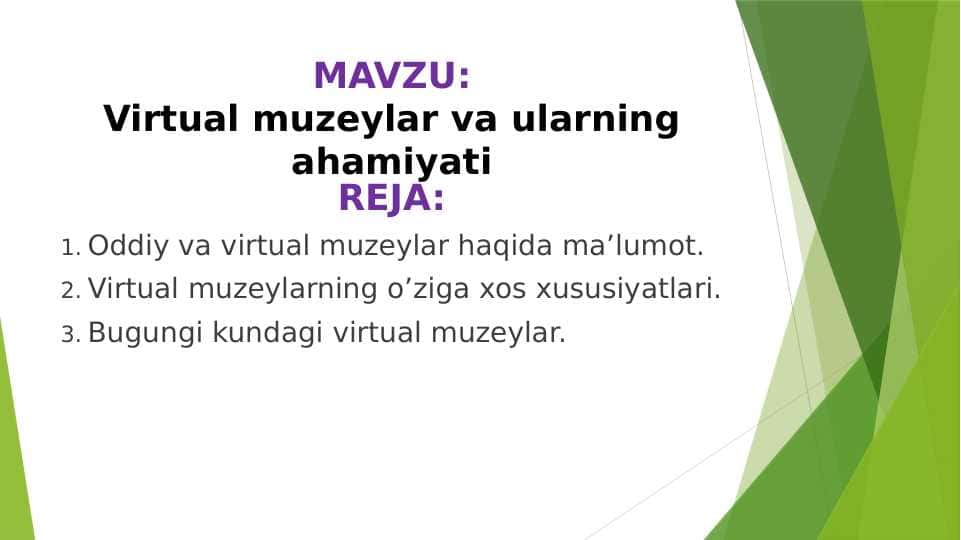 Virtual muzeylar va ularning ahamiyati