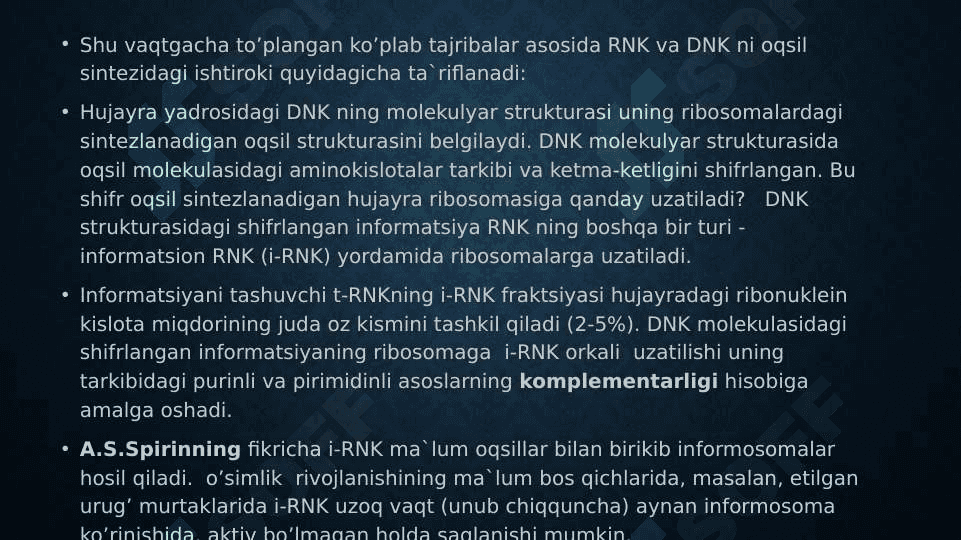 Oqsil biosintezida DNK va RNK ning ro'li 8
