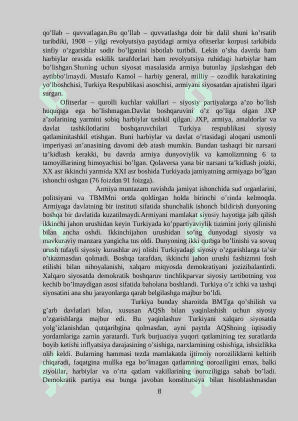 Turkiya XX asrning 60-70- yillaridagi harbiy tuzum davrida 8
