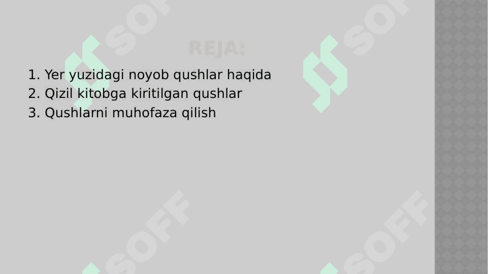 Noyob va  soni kamayib borayotgan qushlar, ularni muhofaza qilish 2