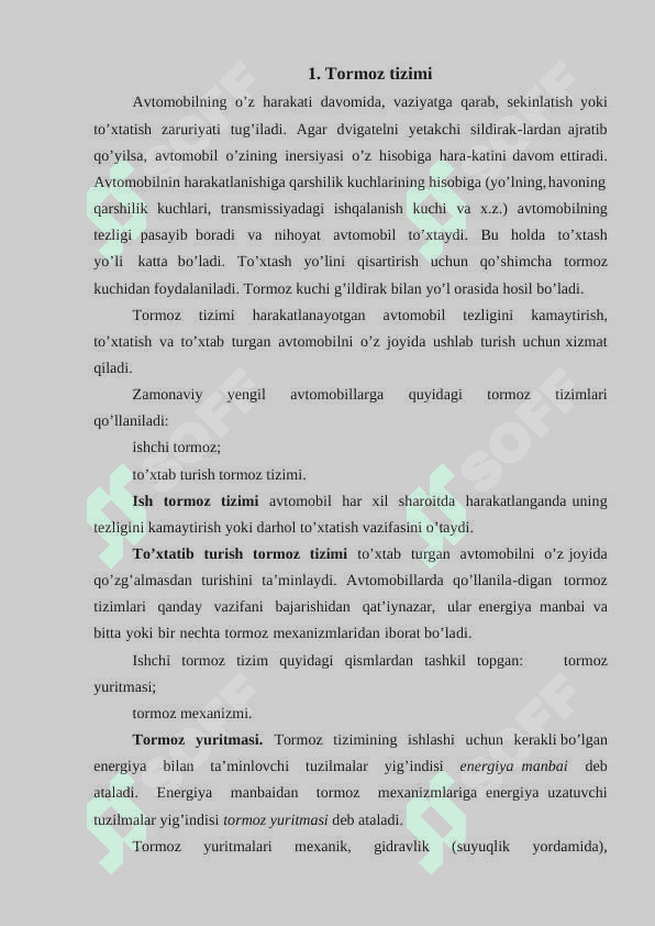 Zamonaviy avtomobillarning ishchi tormoz tizmi 2