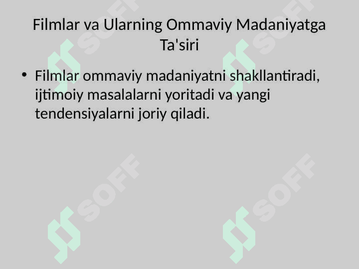 Filmlar va ommaviy madaniyat 4