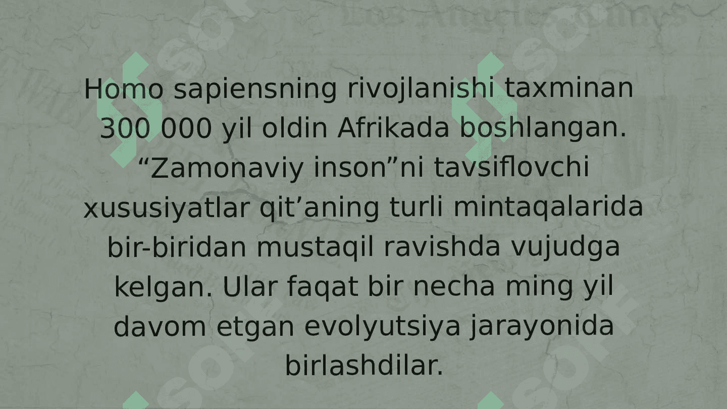 Zamonaviy odamning paydo boʻlishi va rivojlanishi 7