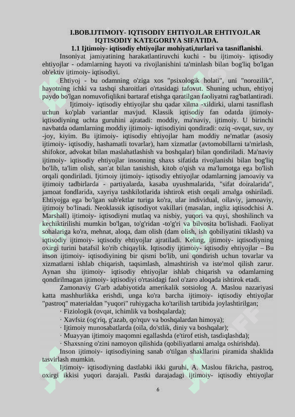 Ijtimoiy- iqtisodiy ehtiyojlarning mazmuni va ularning turkumlanishi 6