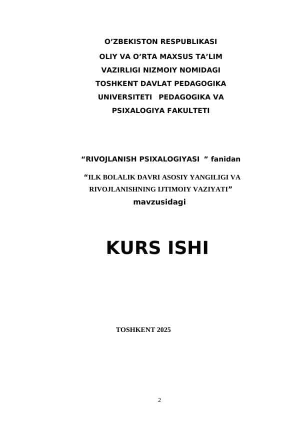 ILK BOLALIK DAVRI ASOSIY YANGILIGI VA RIVOJLANISHNING IJTIMOIY VAZIYATI