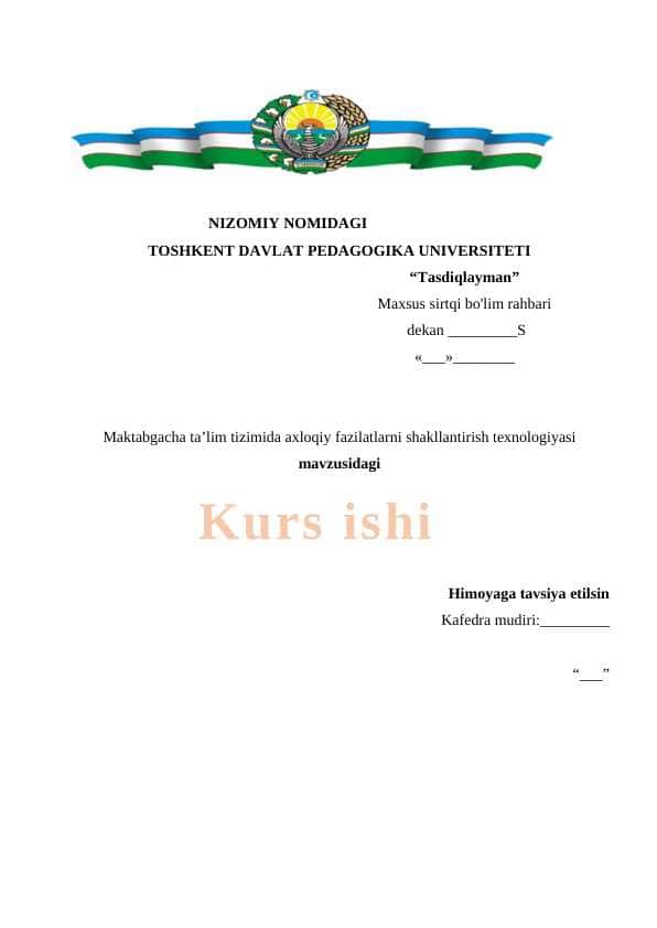 Maktabgacha ta’lim tizimida axloqiy fazilatlarni shakllantirish texnologiyasi