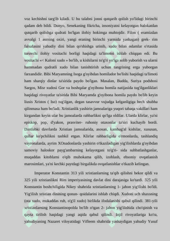 Xristianlikning paydo bo’lishi, aqidalari, asosiy yo’nalishlari, ta’limotlari va manbaalari. #1 5