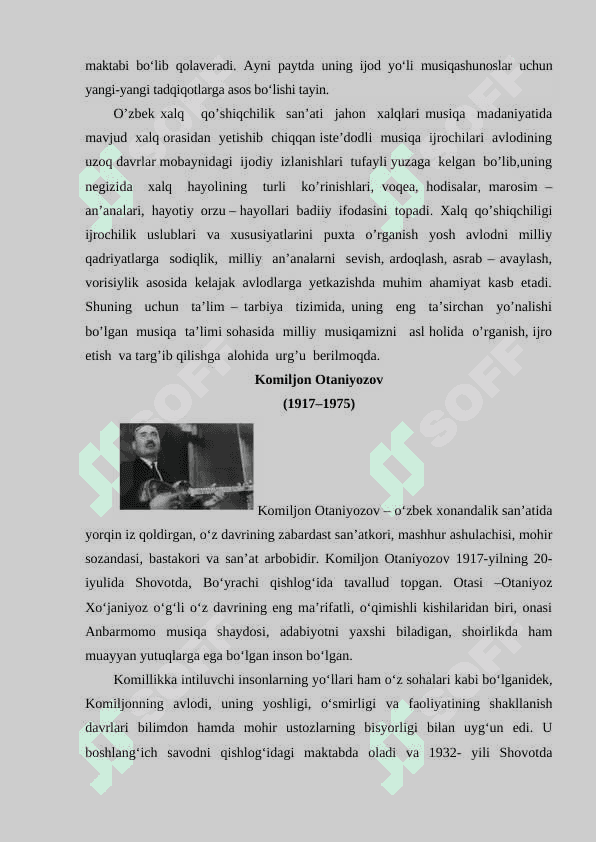 O'zbekiston xalq artisti Komiljon Otaniyozov ijod yo'lidagi musiqiy na'munalarning ijtimoiylashuvi va ta'siri 8