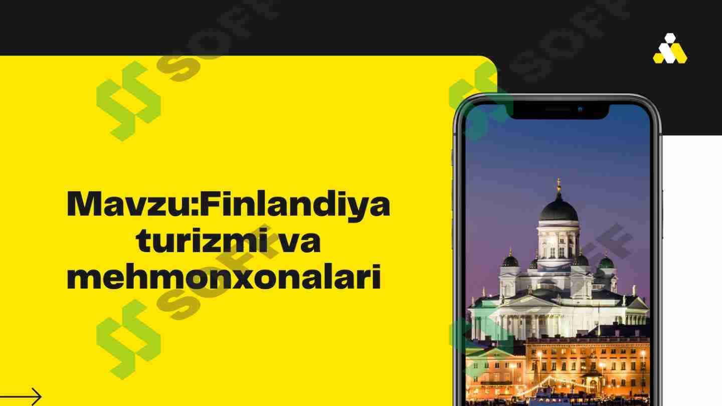 Finlandiya turizmi va mehmonxonalari