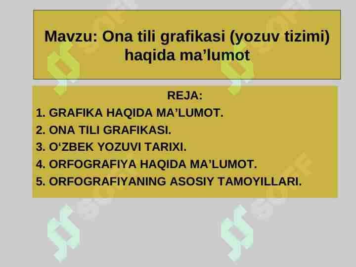 Ona tili grafikasi (yozuv tizimi)  haqida ma’lumot 1
