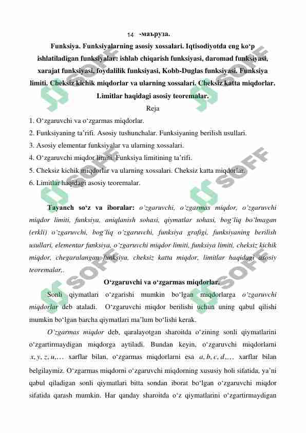 Funksiya. Funksiyalarning asosiy xossalari. Limitlar haqidagi asosiy teoremalar.