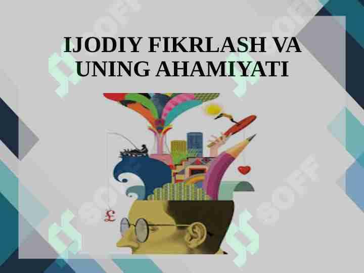 IJODIY FIKRLASH VA UNING AHAMIYATI 1