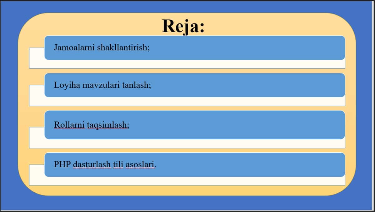 Jamoalarni shakllantirish. Loyiha mavzulari tanlash. Rollarni taqsimlash 2