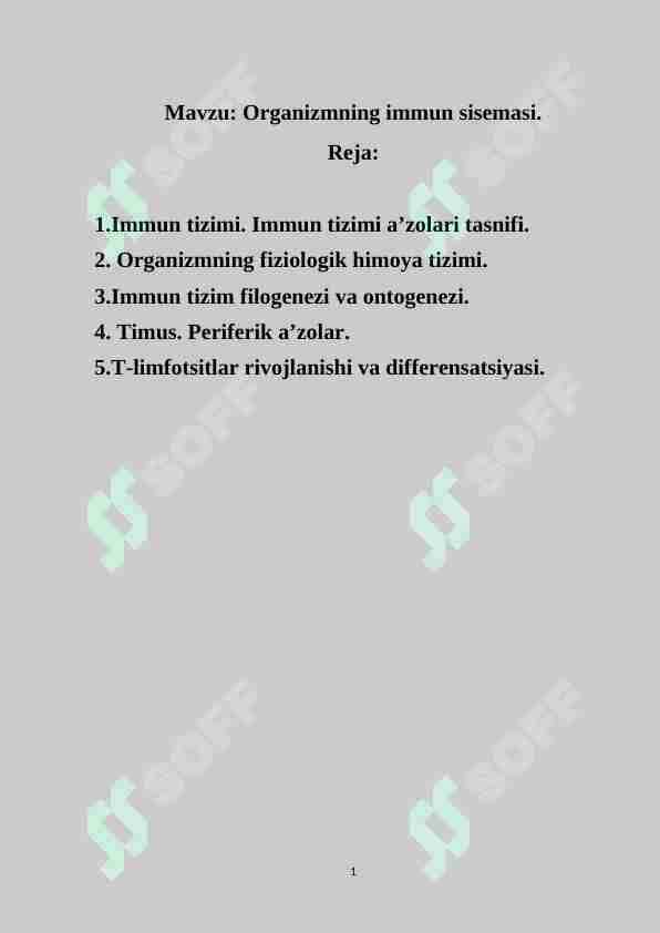 Organizmning immun sisemasi.