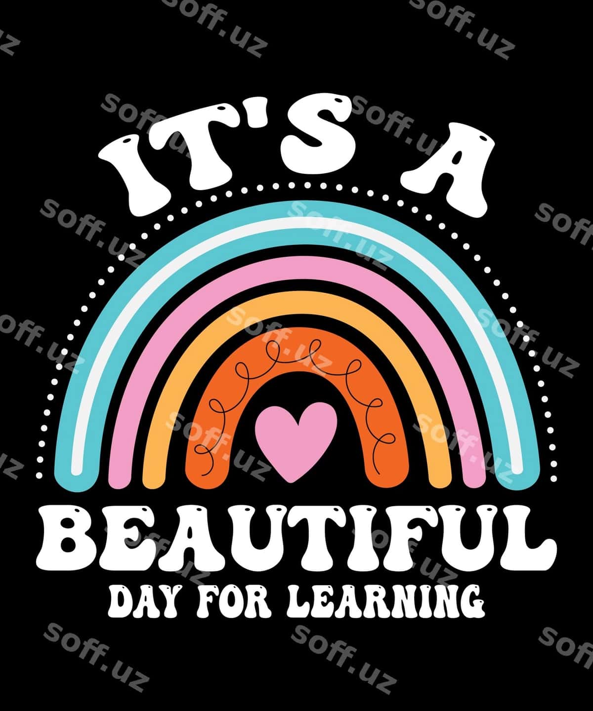 Chiroyli kunningdir o'rganish futbolkasi | It s beautiful day learning t shirt 1