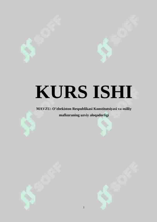 O'zbekiston Respublikasi Konstitutsiyasi va milliy mafkuraning uzviy aloqadorligi 1
