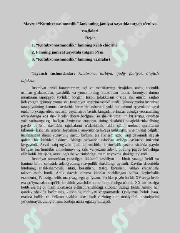 Kutubxonashunoslik fani, uning jamiyat xayotida tutgan o'rni va vazifalari