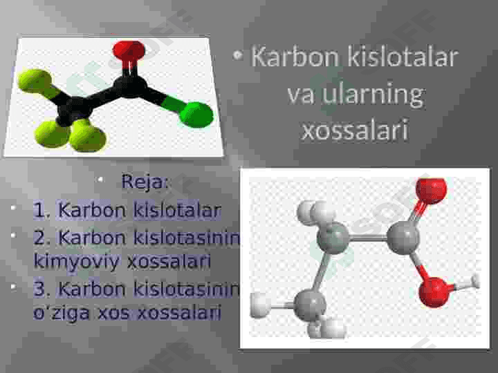 Karbon kislotalar va ularning kimyoviy xossalari 2