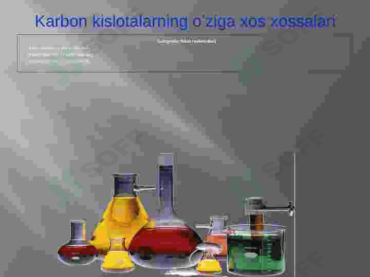Karbon kislotalar va ularning kimyoviy xossalari 8