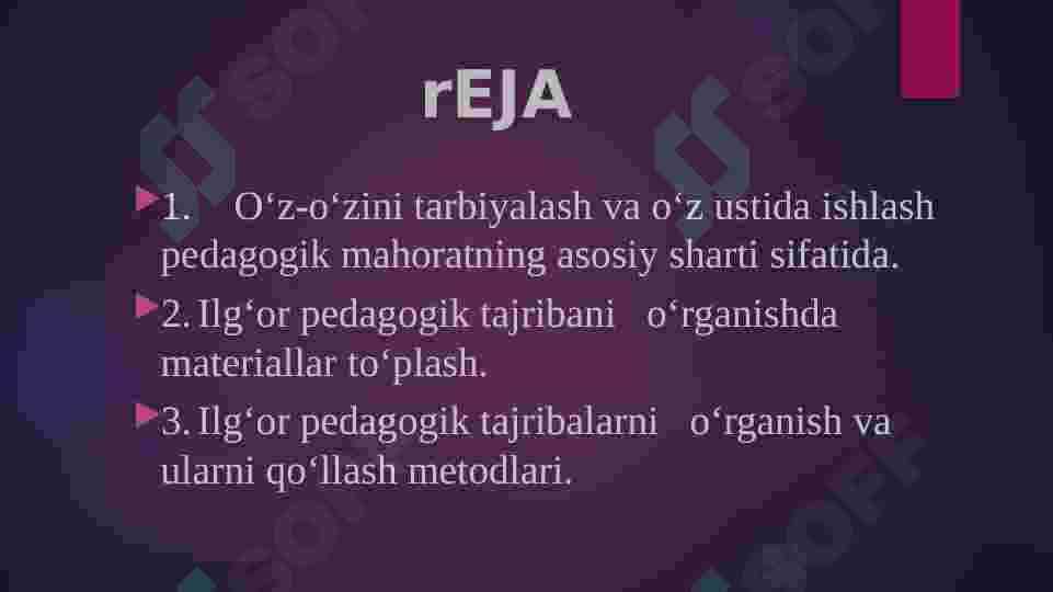 O'z o'zini tarbiyalash va o'z ustida ishlash pedagogik tajribani to'plash tizimlari 3