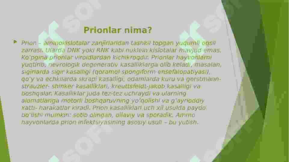 PRIONLARNI (ING.SO'Z PROYEINASEOUS INFEKTIOUS PARTISI-OQSILSIMON YUQUMLI BO'LAKCHA) AMALIYOTDAGI AHAMIYATI 3