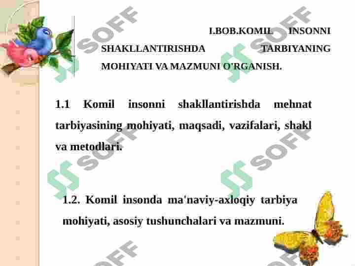 KOMIL INSONNI SHAKLLANTIRISHDA MEHNAT TARBIYASINING O’RNI 2