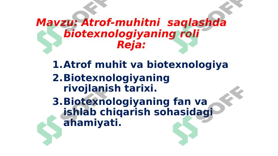 Atrof-muhitni  saqlashda biotexnologiyaning roli 1