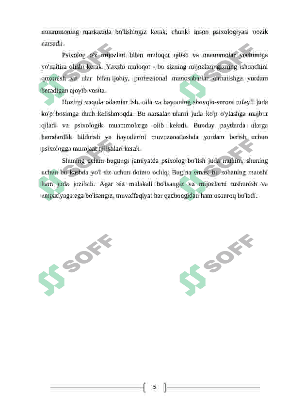 PSIXOLOG MASLAHATCHI SHAXSIGA QO‘YILADIGAN TALABLAR. 5